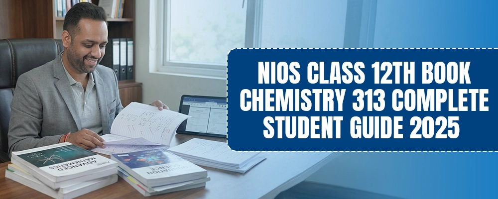 NIOS Chemistry - Atoms, reactions, organic chemistry, and real-world applications